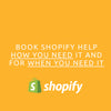 Shopify Hourly Support&lt;br&gt;&lt;sup&gt;small tasks made easy&lt;/sup&gt;