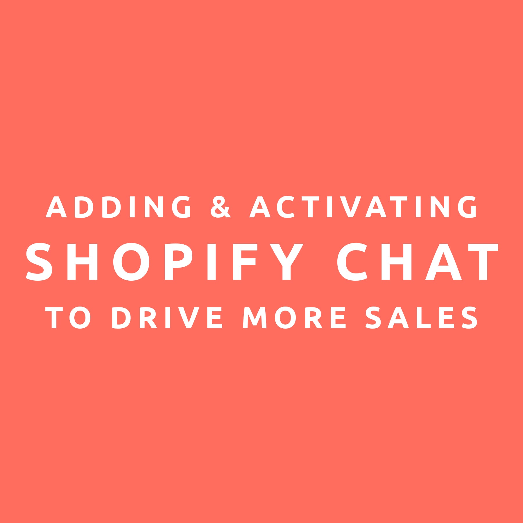 WEBINAR: How to add and launch Shopify Chat